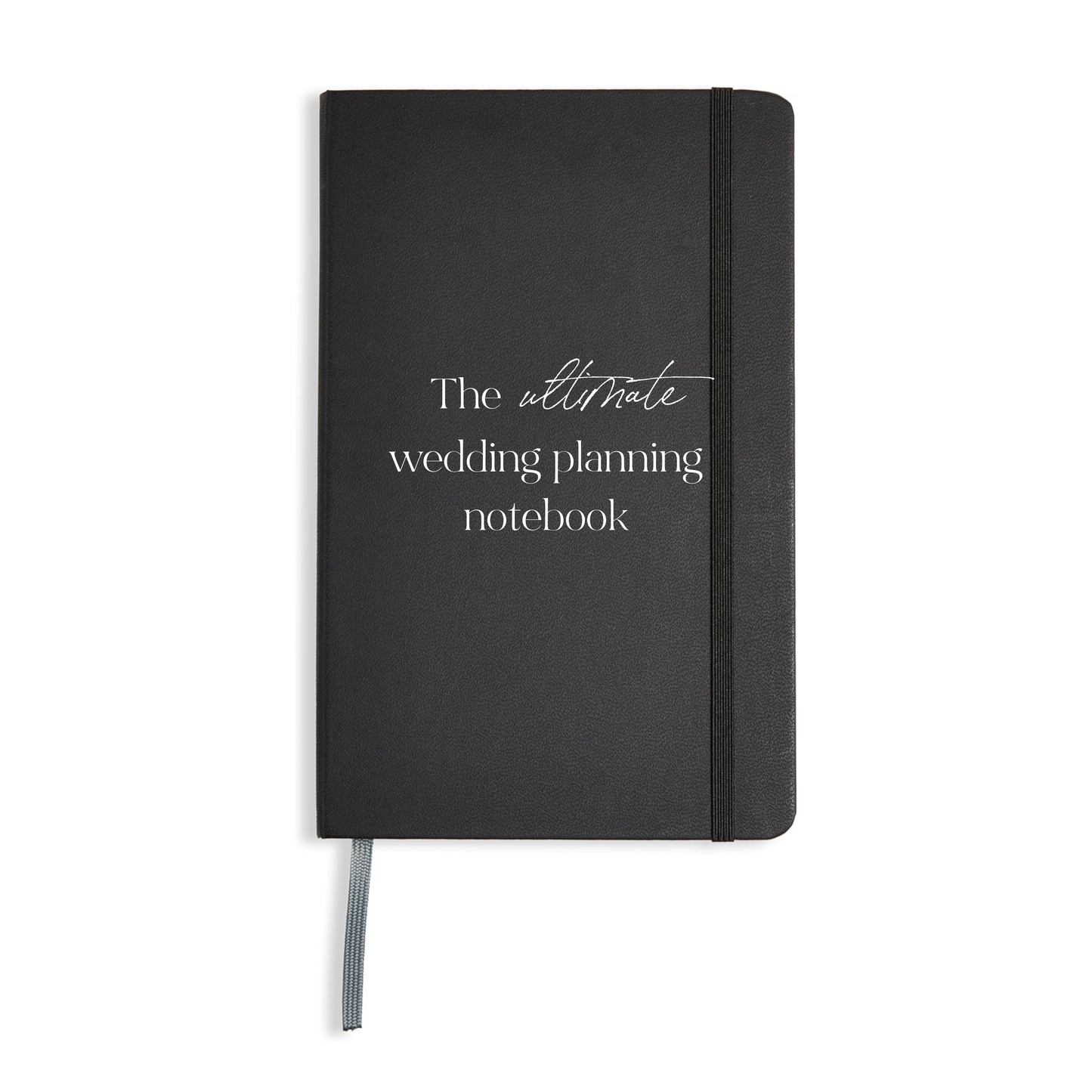 The Ultimate Wedding Planning Notebook